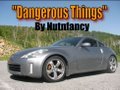 Dangerous Things by Nutnfancy