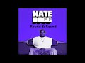 Nate Dogg – Round And Round