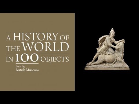 A history of the world in 100 objects from the British Museum – Surreal ...