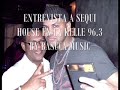 ENTREVISTA A SEQUI HOUSE EN LA KELLE 96 3