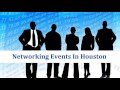 Networking Events In Houston