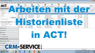 Arbeiten mit der Historienliste in ACT! CRM - ACT! Tutorial deutsch