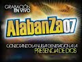 ALABANZA 2007 - "Cantare y Gritare" (Verano 2008)