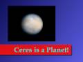 Ceres the Dwarf Planet