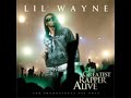 LilWeezyAna- david banner + famous- AMAZING- weezy..