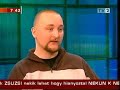 2006. febru�r 13. - tv2 // mokka (r�szlet)

havas henrik tomcat-tel �s d. robin attil�val besz�lget annak aprop�j�n, hogy demszky arc�n landolt 4 db francia kr�mes, ami el?tte d. robin kez�ben volt.

========================================
http://mozgalmar.net
========================================