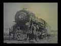 The Golden Age of Steam Trains Part: 04