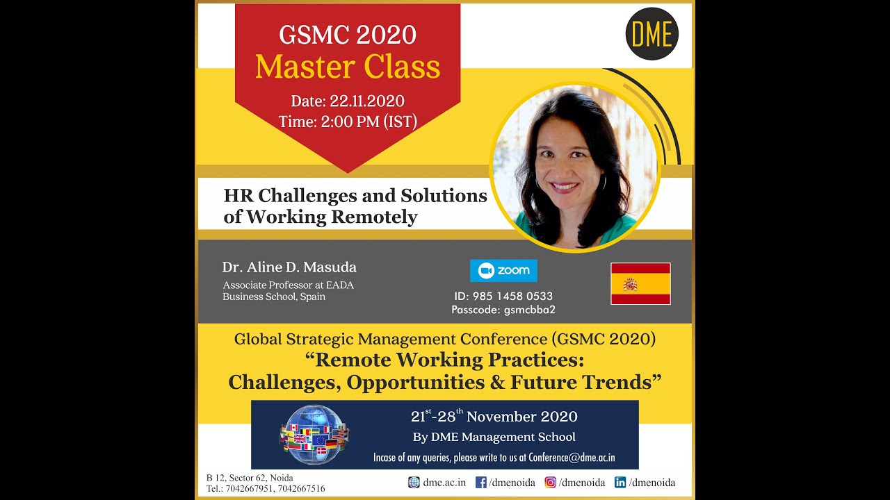 GSMC 2020:"Remote Working Practices : Challenges, Opportunities & Future Trends" Day-2