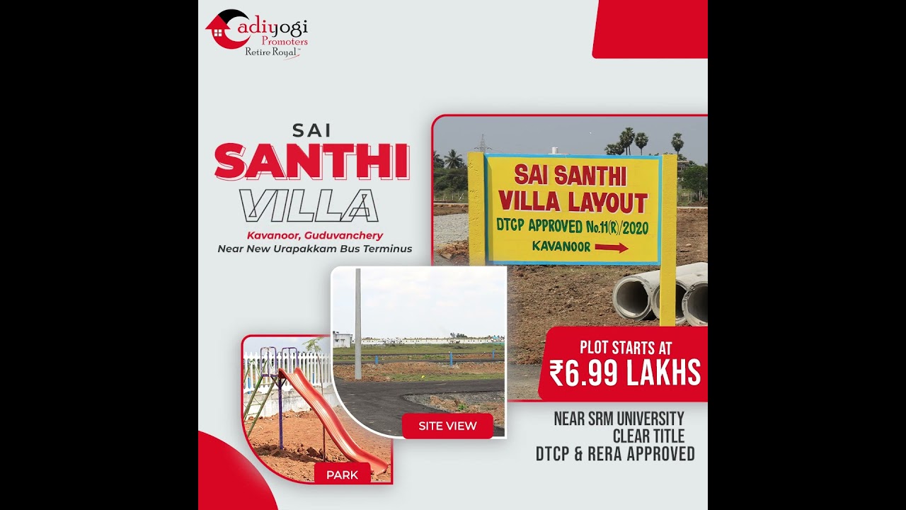 NEAR URAPAKKAM NEW BUS STAND| KAVANOOR | ADIYOGI PROMOTERS