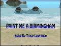 Paint Me A Birmingham