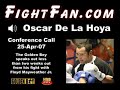 oscar-de-la-hoya-conference-call-for-mayweather-fight.html