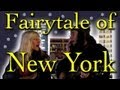 Fairytale of New York - Gianni and Sarah