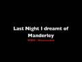 videos de Last Night I dreamt of Manderley (Rebecca) (English)