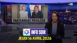 Info Soir : Jeudi 16 Avril 2026