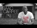 Isaac Carree Clean This House Video and Lyrics