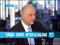 Turquie-Europe: retour au dialogue Turquie-Europe: retour au dialogue