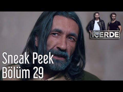 İçerde 29. Bölüm - Sneak Peek                                                                                                                                                                                                                             
