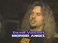 david vincent of morbid angel intrview 1993 
the album......