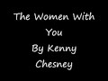 The Women With You by Kenny Chesney