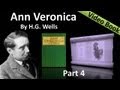 Part 4 - Ann Veronica by HG Wells (Chs 11 -14)