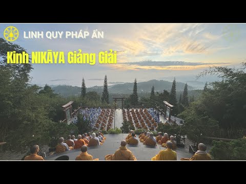 NIKAYA Giảng Giải - Khéo Nói - Xưng Tán Đức Phật & Các Tôn Giả - Tương Ưng Trưởng Lão Vangisa 2