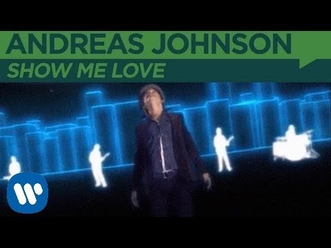 Andreas Johnson - Show Me Love