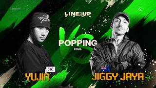 Yujin vs Jiggy Jaya – 2026 LINE UP XI POPPING FINAL