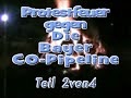 Protestfeuer gegen die Bayer Co Pipeline.Teil2von4