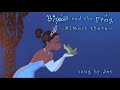 ♪ Princess and the Frog