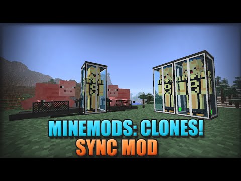 Mine Mods: CLONES, IMORTAL (Sync Mod)
