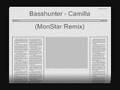 Basshunter - Camilla (MonStar Remix) [HQ]