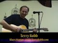 Terry Robb - Acoustic Blues Master - Slow Blues