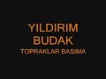 Y?ld?r?m Budak Y?ld?r?m Budak