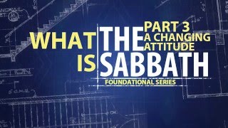 What is the Sabbath part 3