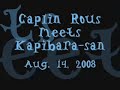 Caplin Rous Meets Kapibara-san