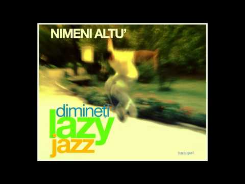 Nimeni Altu' - E o zi cu soare