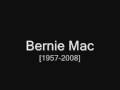 Bernie Mac 1957-2008