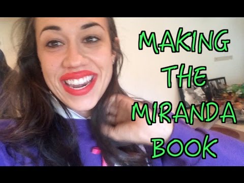 Making The Miranda Book