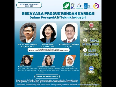 Webinar Nasional seri#248 “Rekayasa Produk Rendah Karbon dalam Perspektif Teknik Industri“