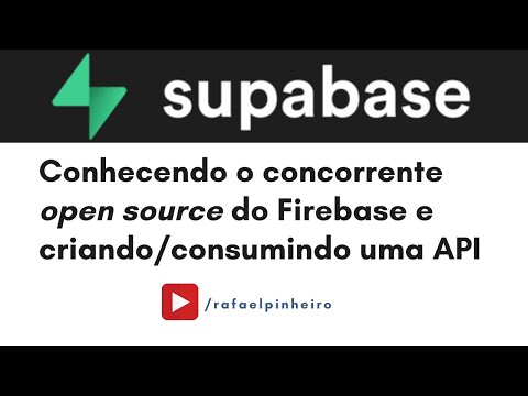 Conhecendo o SupaBase, uma alternativa open source ao Firebase