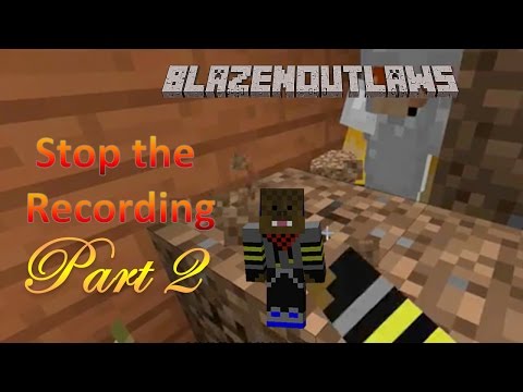 MineCraft | Season 1 Episode 6 | Stop The Recording Part 2