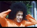 my first video dedicated at the lotus feet of my swami sri sathya sai baba