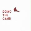 It's DoingTheGamb