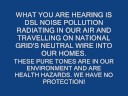 VERIZON DSL NOISE POLLUTION AND NATIONAL GRID'S DIRTY POWER