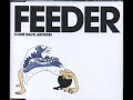 Feel It Again - Feeder