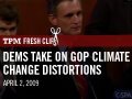 Democrats Take On GOP Climate Change Distortions