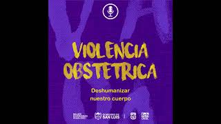 3 - Violencia Obstétrica