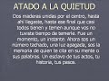 Atado a la quietud