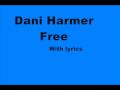 Dani Harmer Free Video and Lyrics