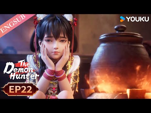【The Demon Hunter S2】EP22 | Chinese Fantasy Anime | YOUKU ANIMATION